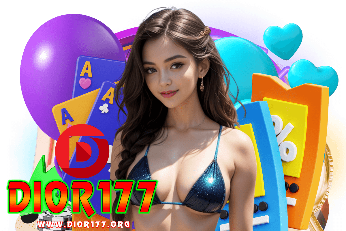 dior177 สมัคร